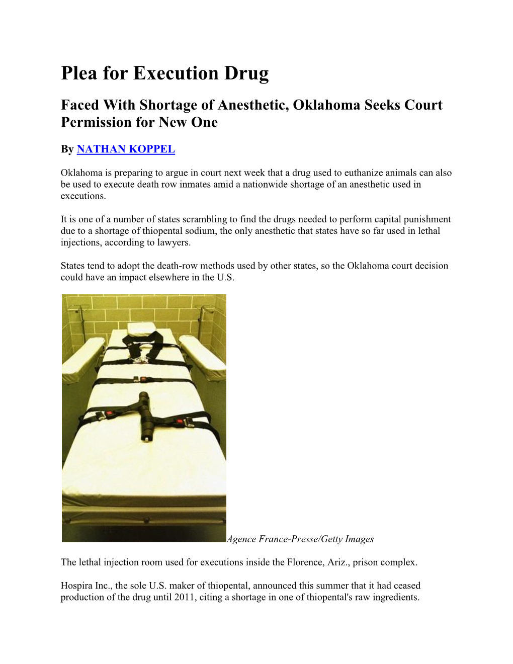 Plea for Execution Drug Faced with Shortage of Anesthetic, Oklahoma Seeks Court Permission for New One