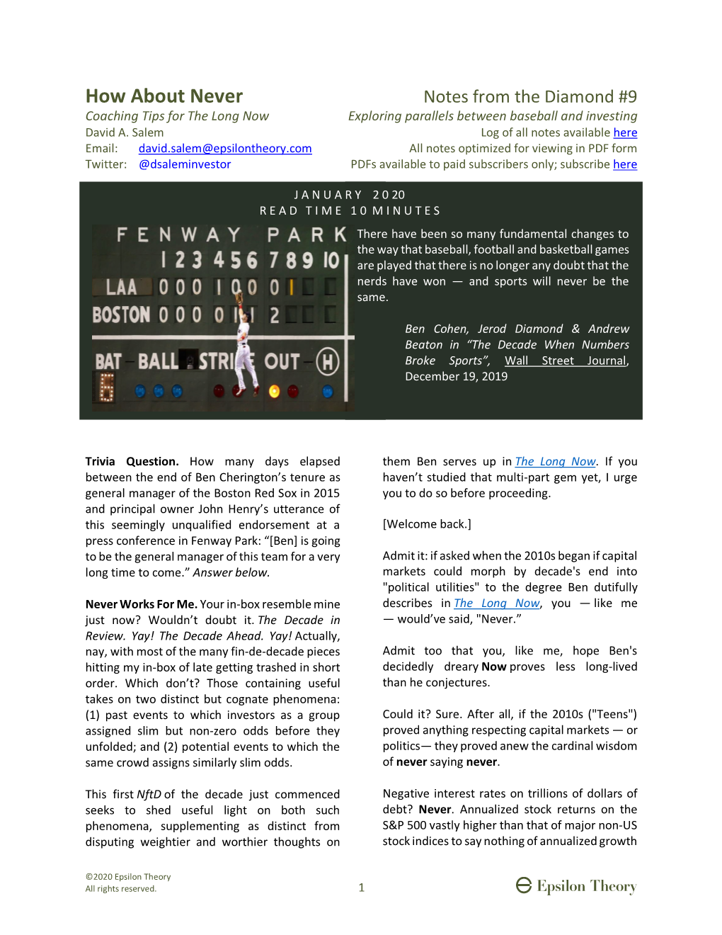 How About Never Notes from the Diamond #9 Coaching Tips for the Long Now Exploring Parallels Between Baseball and Investing David A