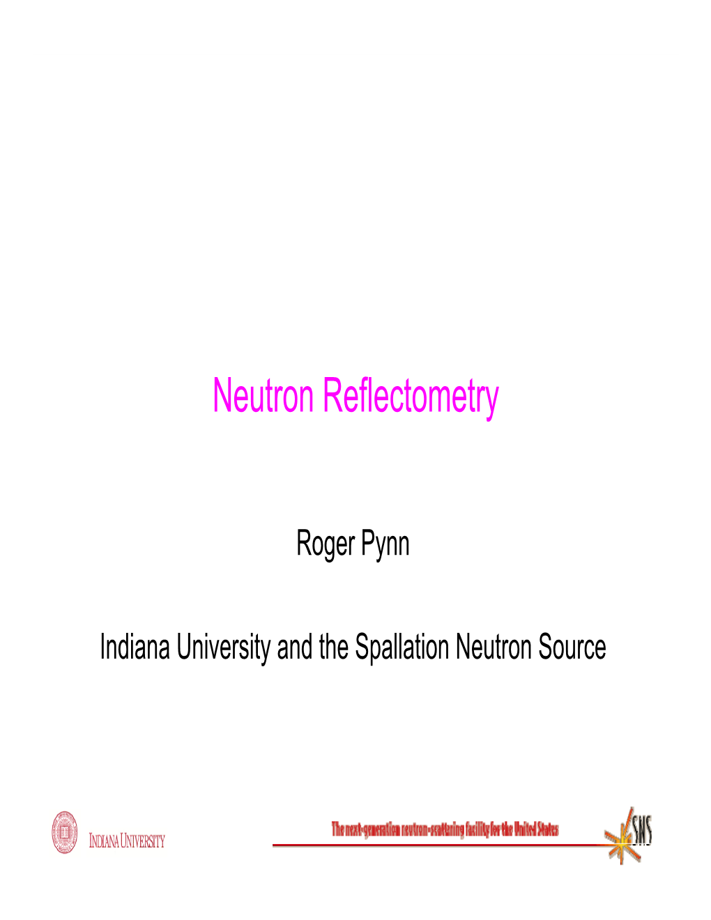 Neutron Reflectometry