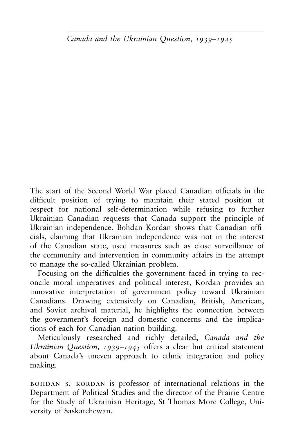 Canada and the Ukrainian Question, 1939–1945 the Start of the Second