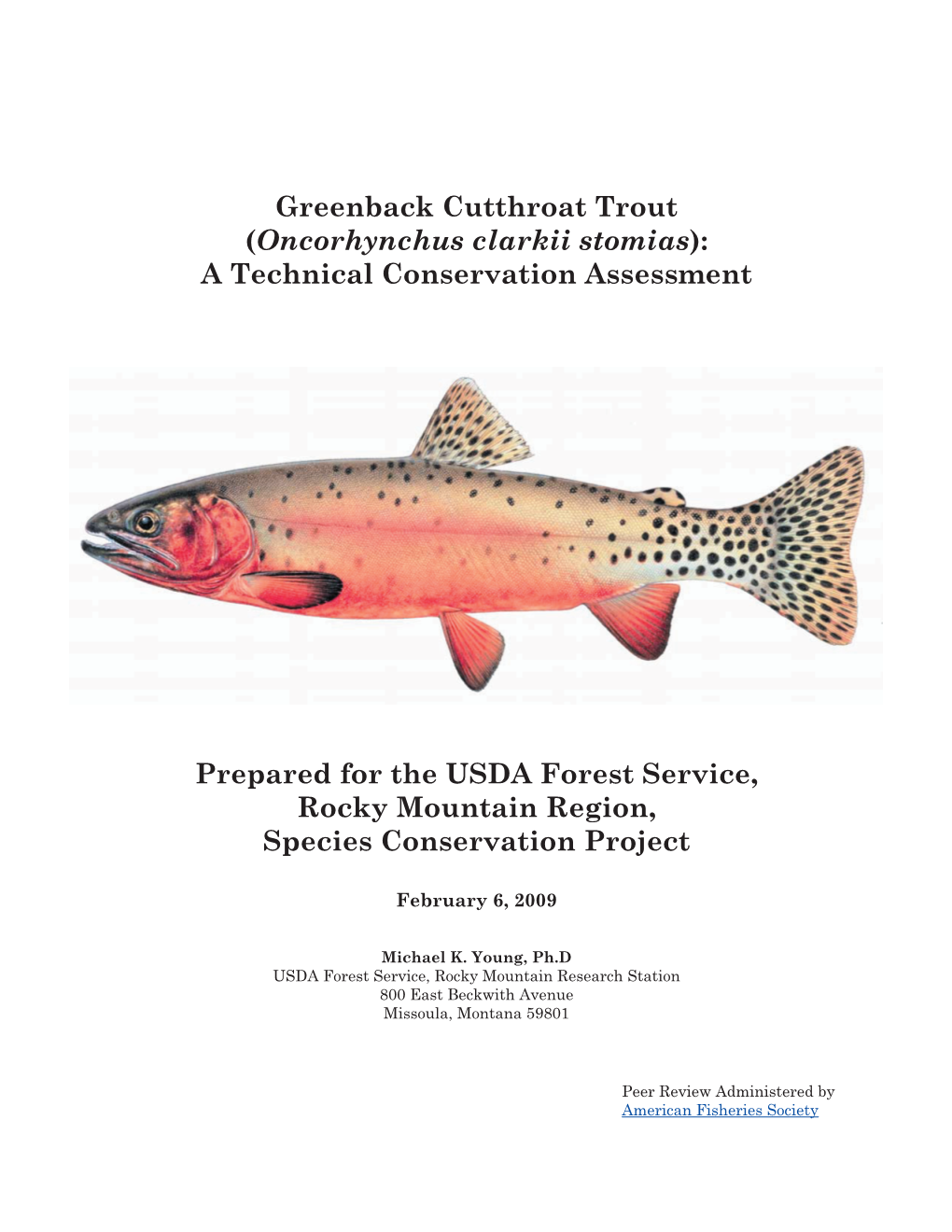 Greenback Cutthroat Trout (Oncorhynchus Clarkii Stomias): a Technical Conservation Assessment
