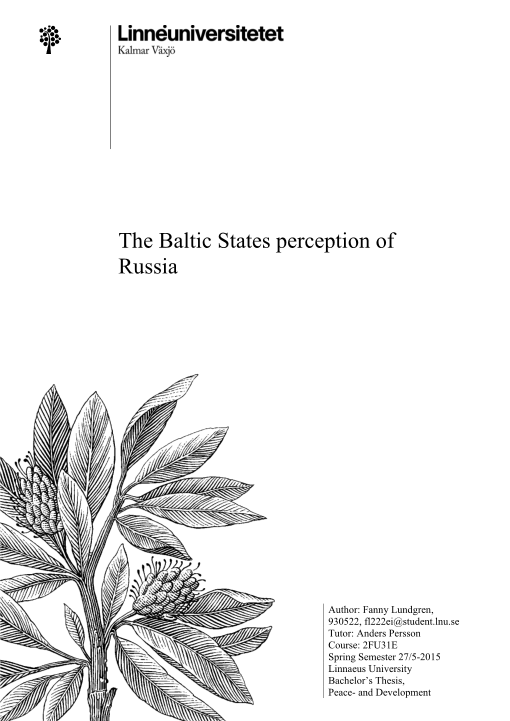 The Baltic States Perception of Russia