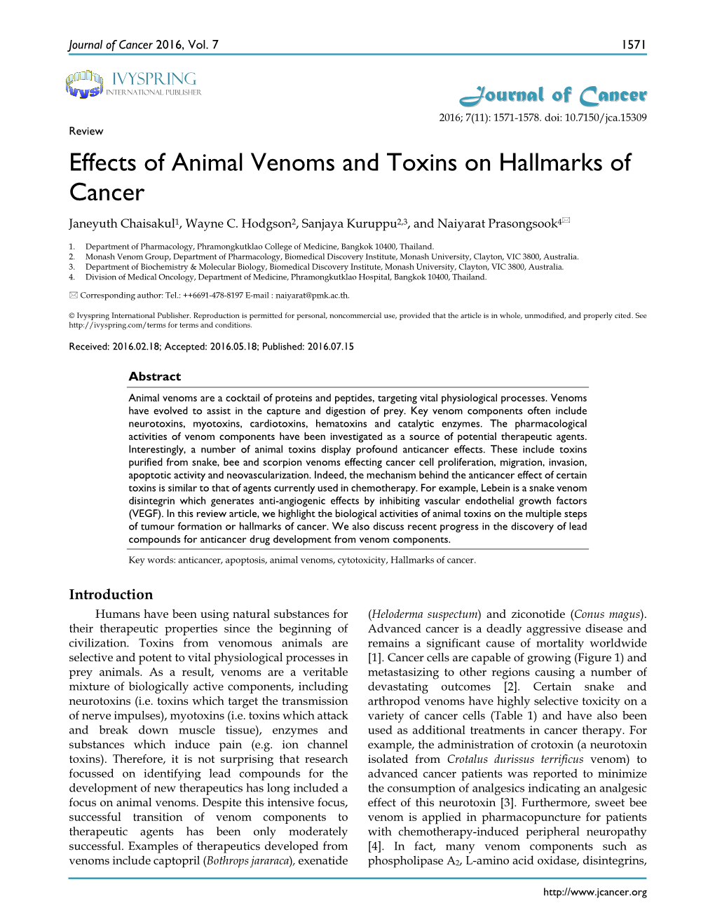 Effects of Animal Venoms and Toxins on Hallmarks of Cancer Janeyuth Chaisakul1, Wayne C