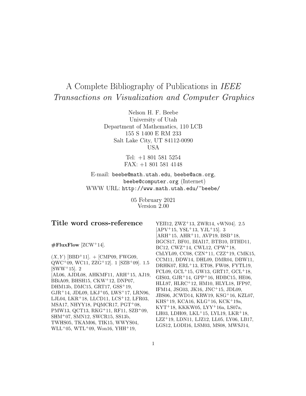 A Complete Bibliography of Publications in IEEE Transactions on Visualization and Computer Graphics