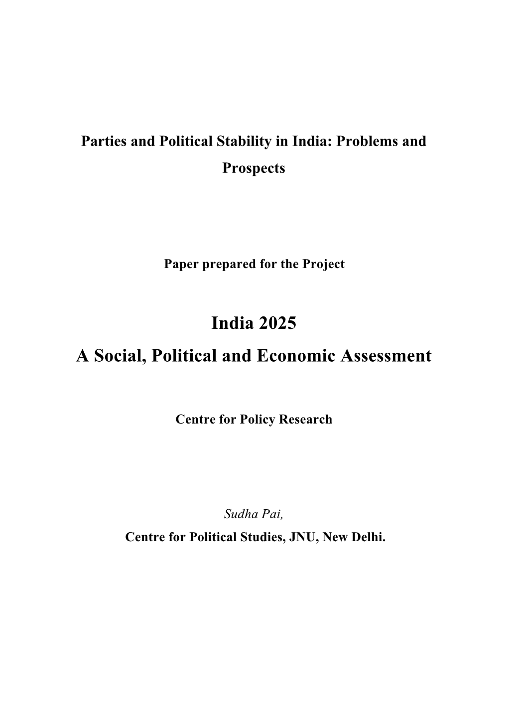 India 2025 a Social, Political and Economic Assessment