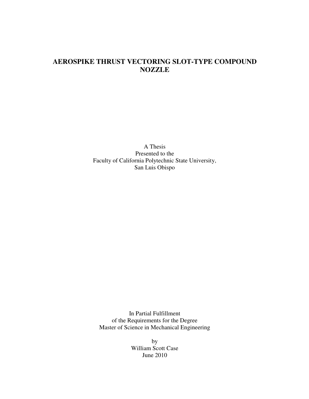 Aerospike Thrust Vectoring Slot-Type Compound Nozzle