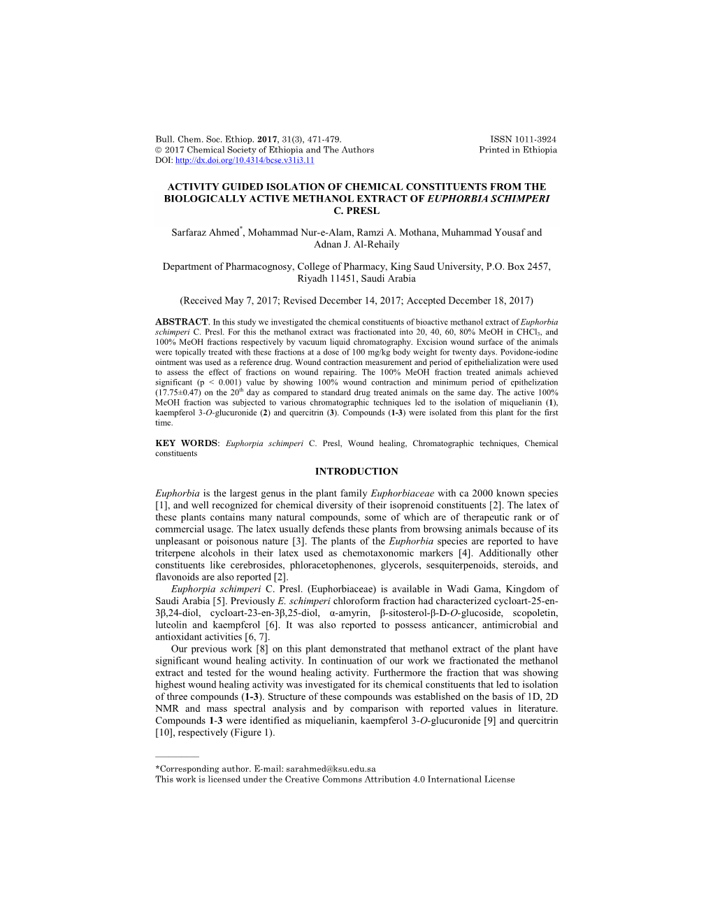 Activity Guided Isolation of Chemical Constituents from the Biologically Active Methanol Extract of Euphorbia Schimperi C