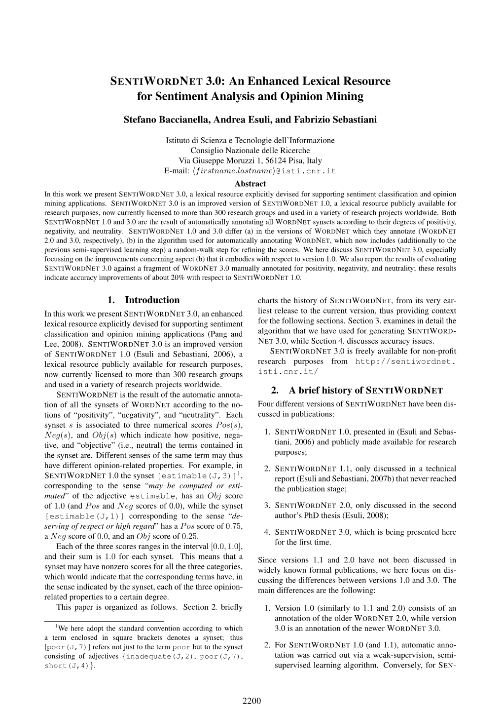 SENTIWORDNET 3.0: an Enhanced Lexical Resource for Sentiment Analysis and Opinion Mining