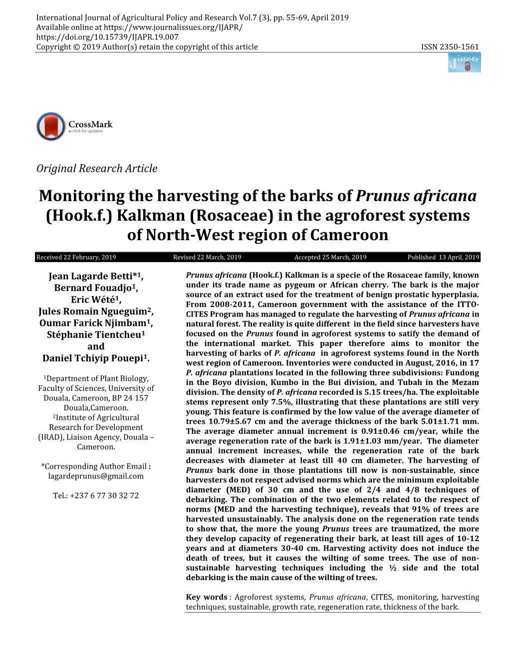 Monitoring the Harvesting of the Barks of Prunus Africana (Hook.F.) Kalkman (Rosaceae) in the Agroforest Systems of North-West Region of Cameroon