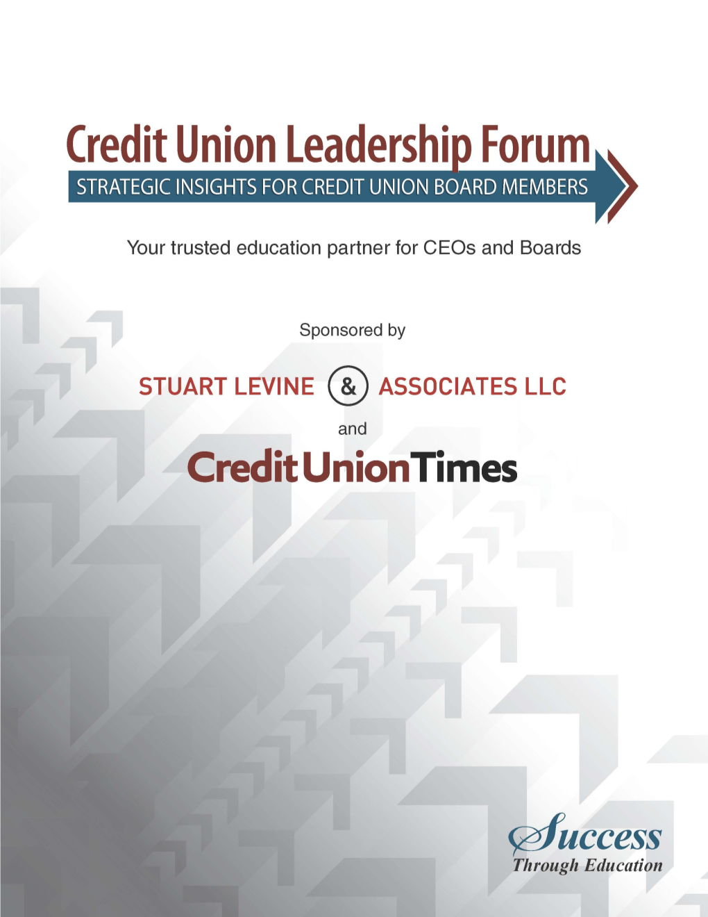 Why Do You Need the Credit Union Leadership Forum?