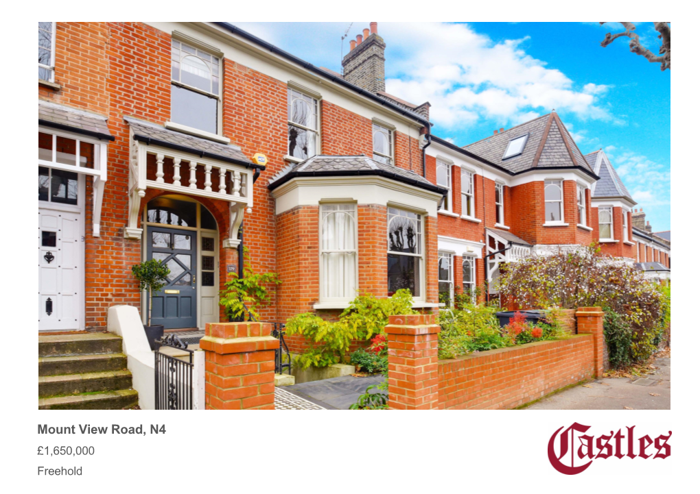 Mount View Road, N4 £1,650,000 Freehold
