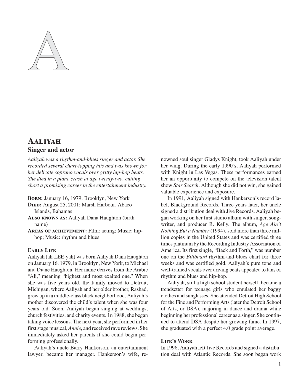 Aaliyah Singer and Actor Aaliyah Was a Rhythm-And-Blues Singer and Actor