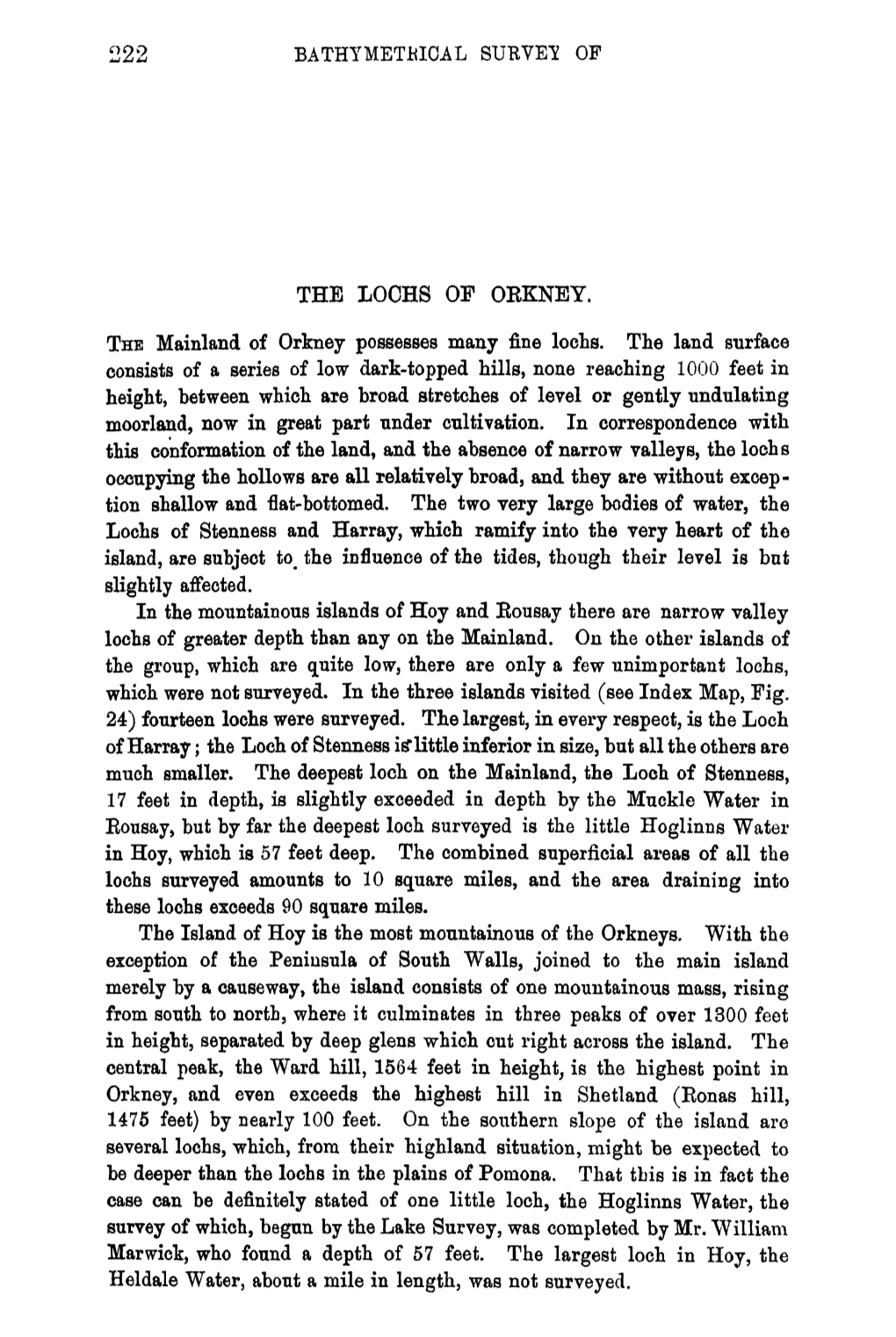 222 BATHYMETRICAL SURVEY of the LOCHS of ORKNEY. the Mainland of Orkney Possesses Many Fine Lochs. the Land Surface Consists Of