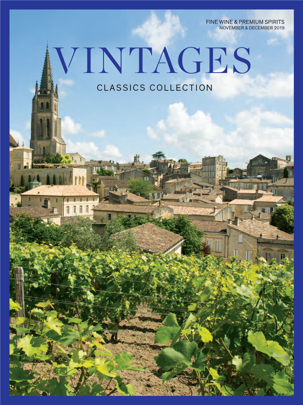 Discover Our Monthly Classics Collection of Top Wines from the World’S Finest Producers