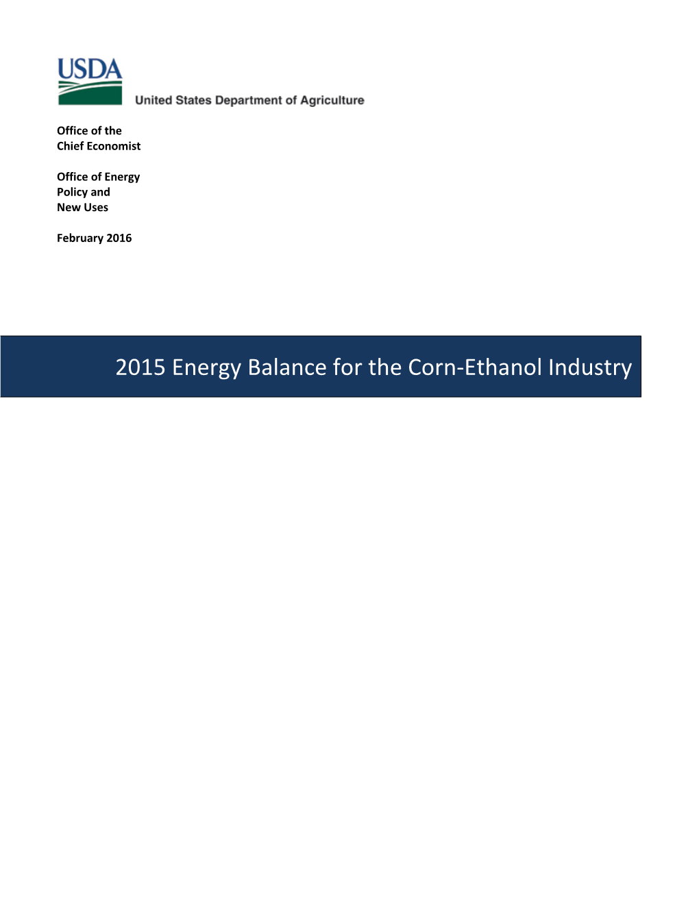 2015 Energy Balance for the Corn-Ethanol Industry