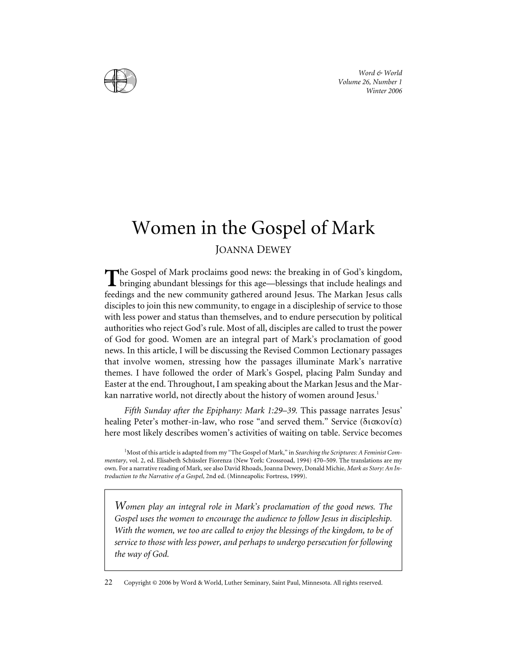 Women in the Gospel of Mark JOANNA DEWEY