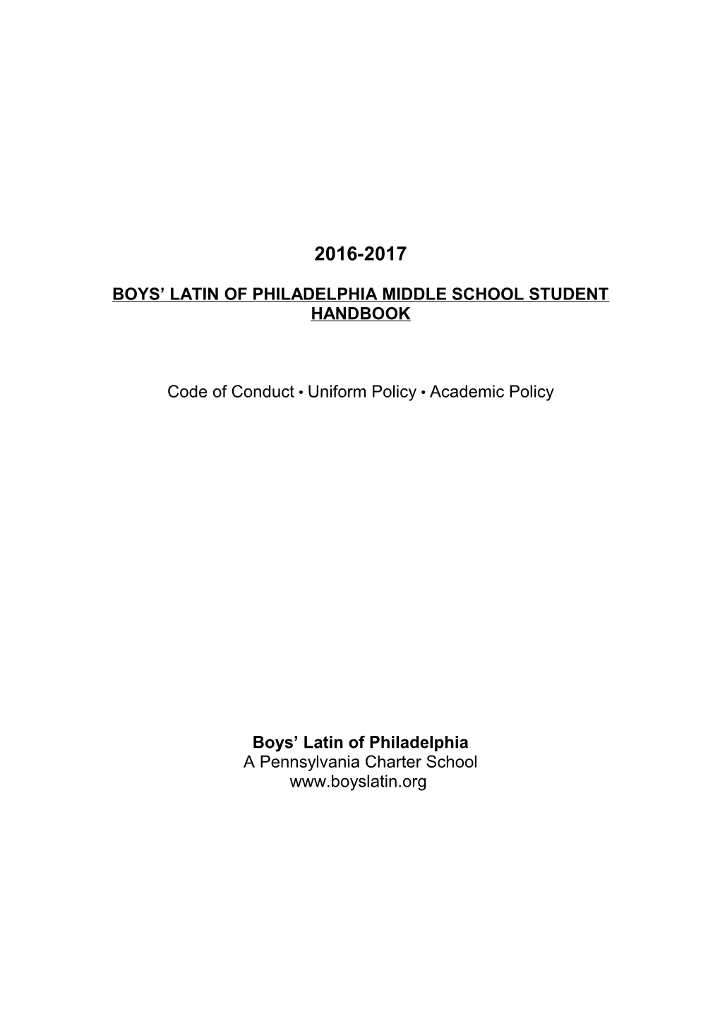 Boys Latin of Philadelphia Middle School Student Handbook