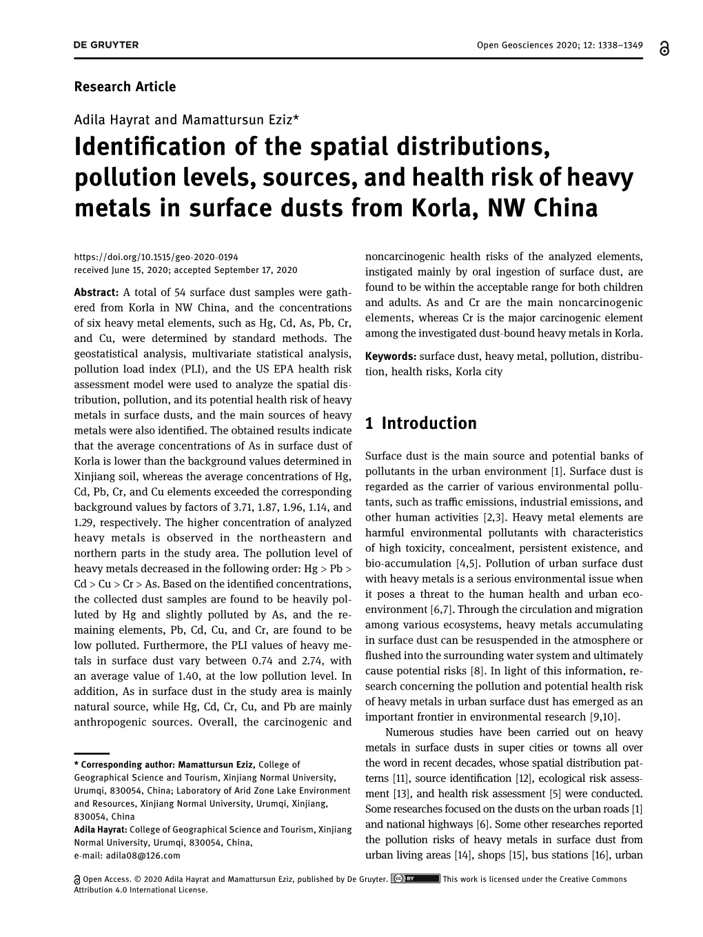 Identification of the Spatial Distributions, Pollution Levels