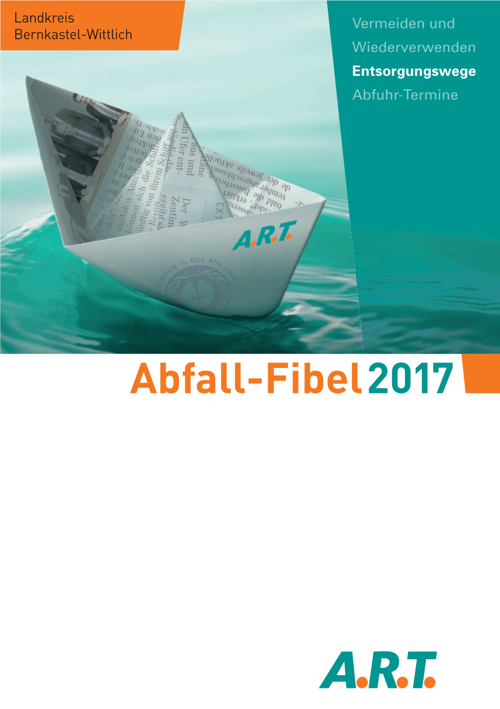 Abfall-Fibel2017 DER NEUE VERBAND NIMMT FAHRT AUF