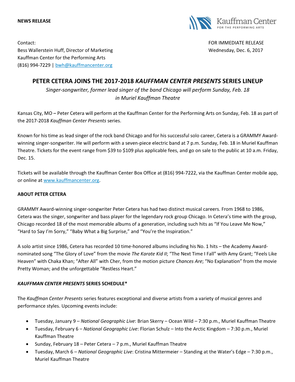 PETER CETERA JOINS the 2017-2018 KAUFFMAN CENTER PRESENTS SERIES LINEUP Singer-Songwriter, Former Lead Singer of the Band Chicago Will Perform Sunday, Feb