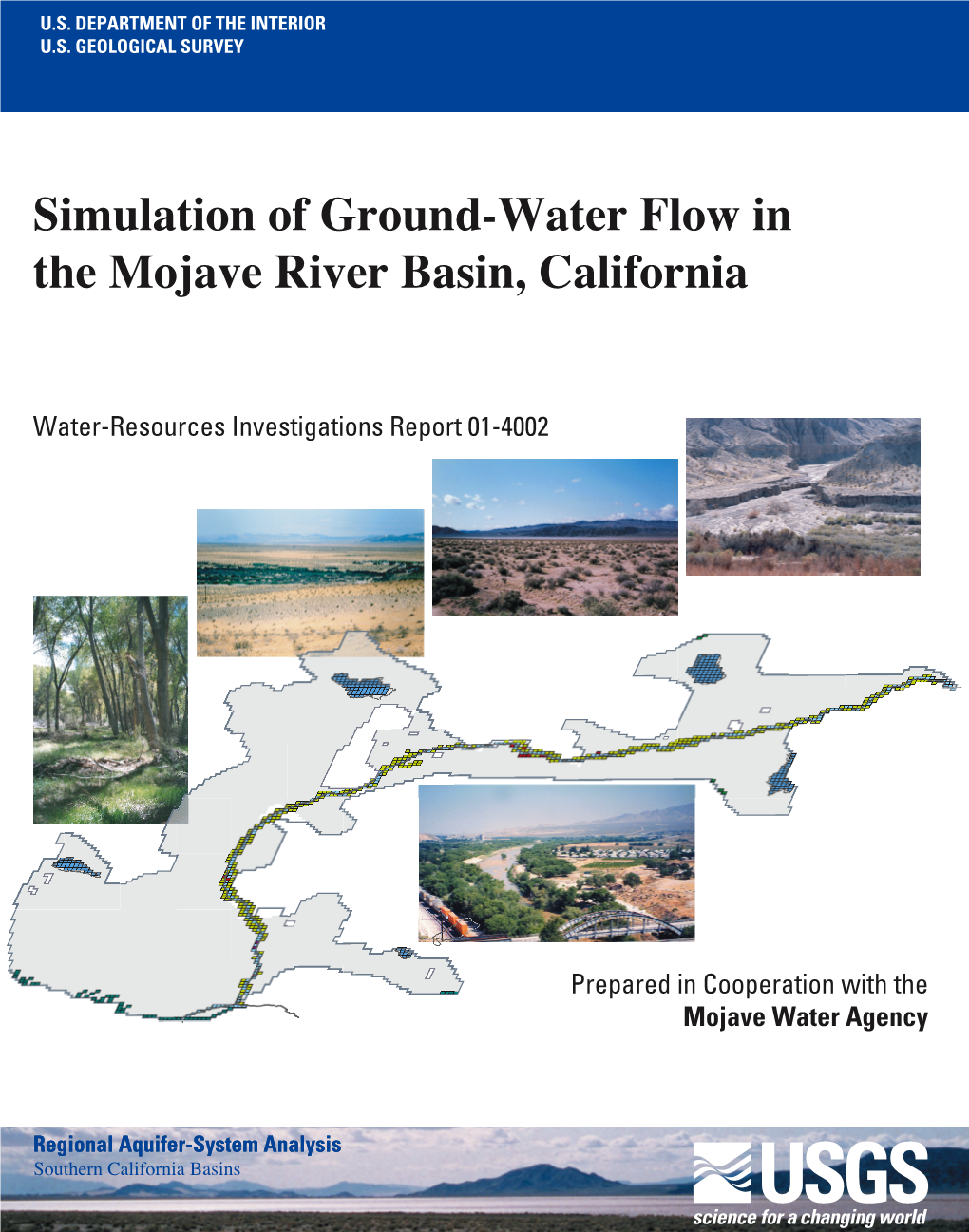 Simulation of Ground-Water Flow in the Mojave River Basin, California