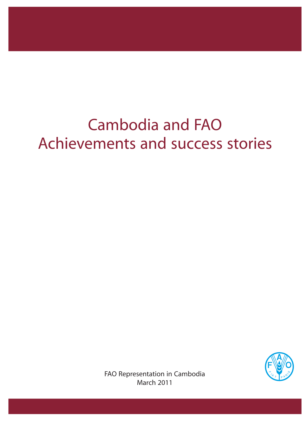 Cambodia and FAO Achievements and Success Stories