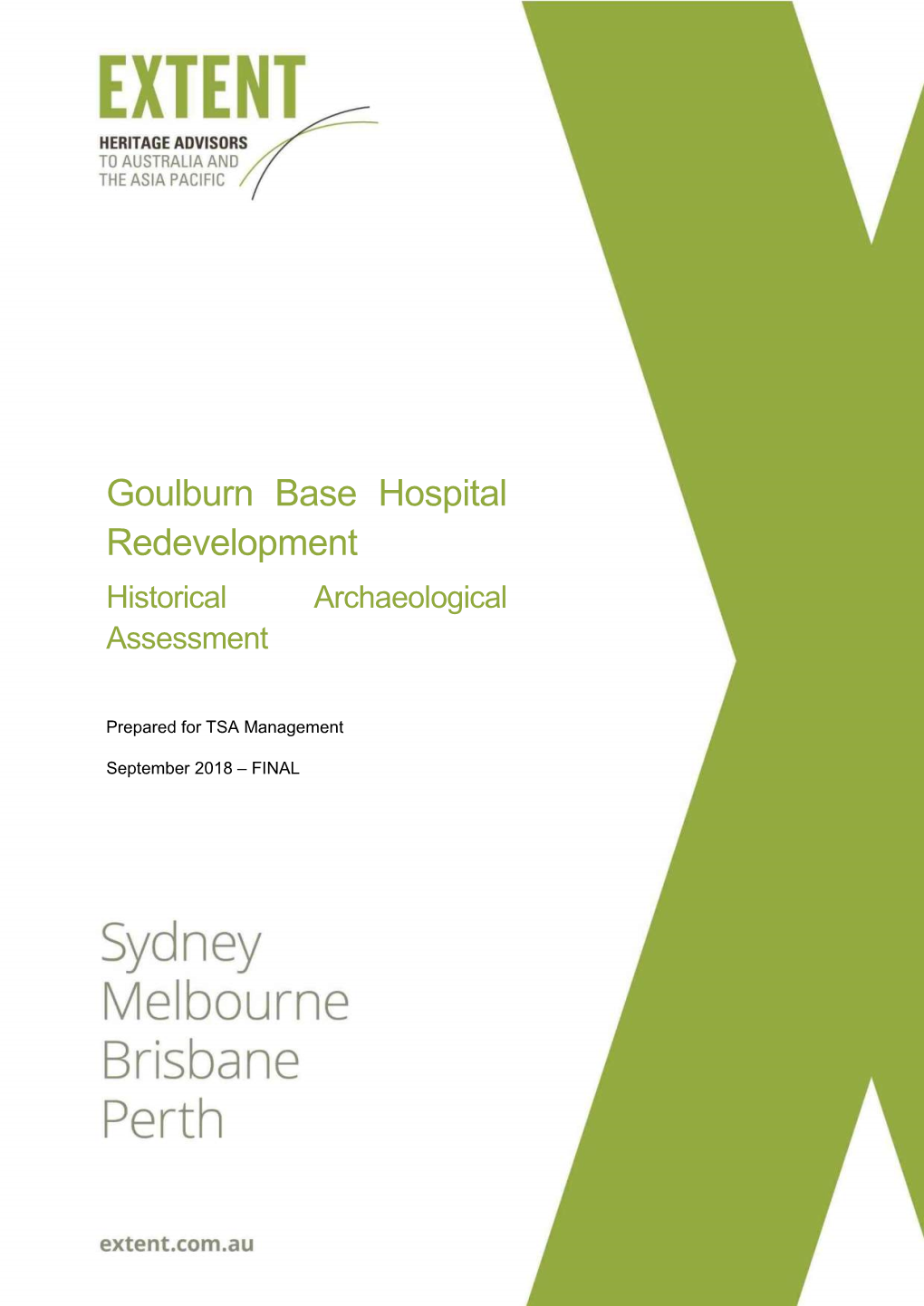 Goulburn Base Hospital Redevelopment Historical Archaeological Assessment