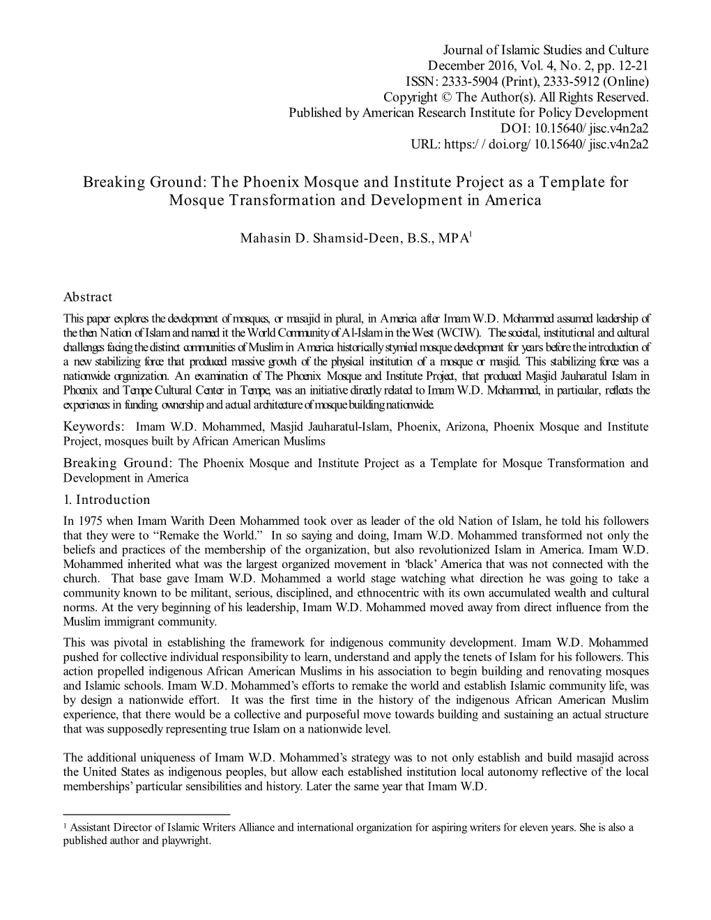 Breaking Ground: the Phoenix Mosque and Institute Project As a Template for Mosque Transformation and Development in America