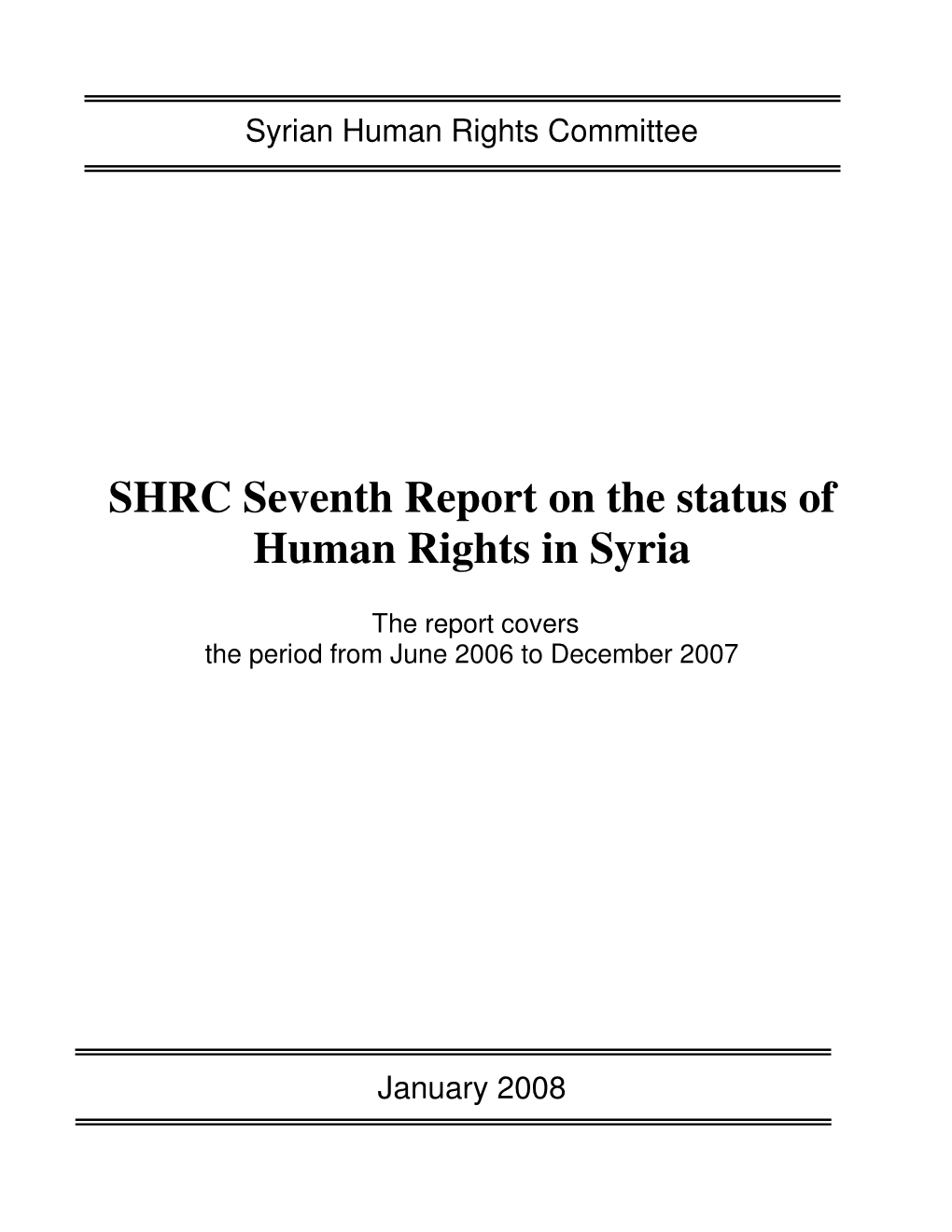 SHRC Seventh Report on the Status of Human Rights in Syria