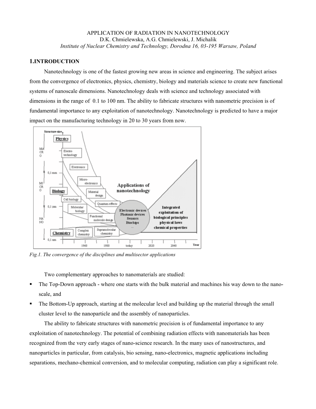 Ionizing Radiation in Nanotechnology in Europe