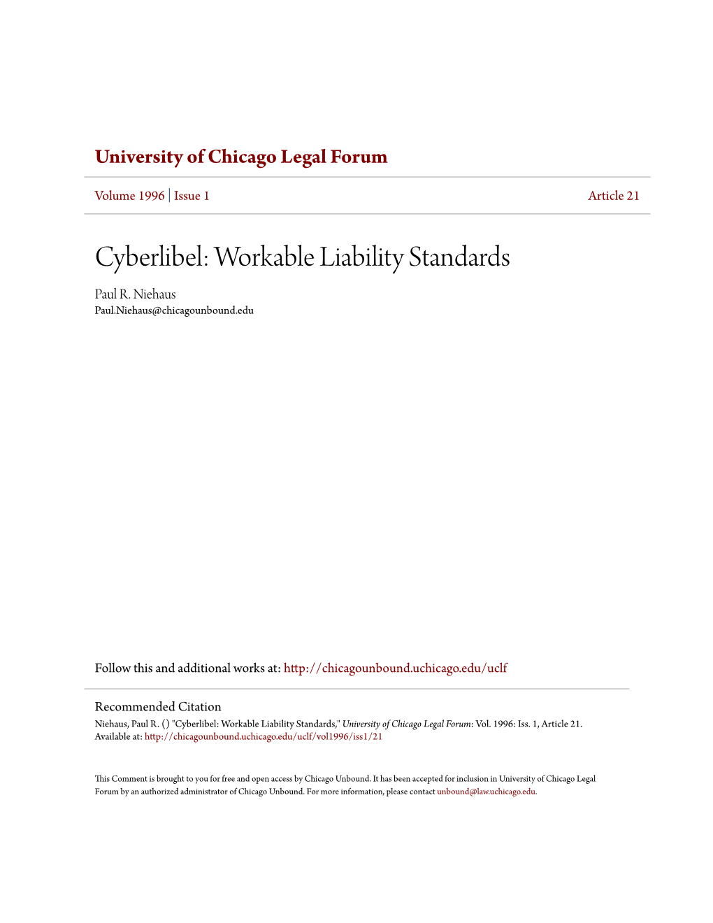 Cyberlibel: Workable Liability Standards Paul R