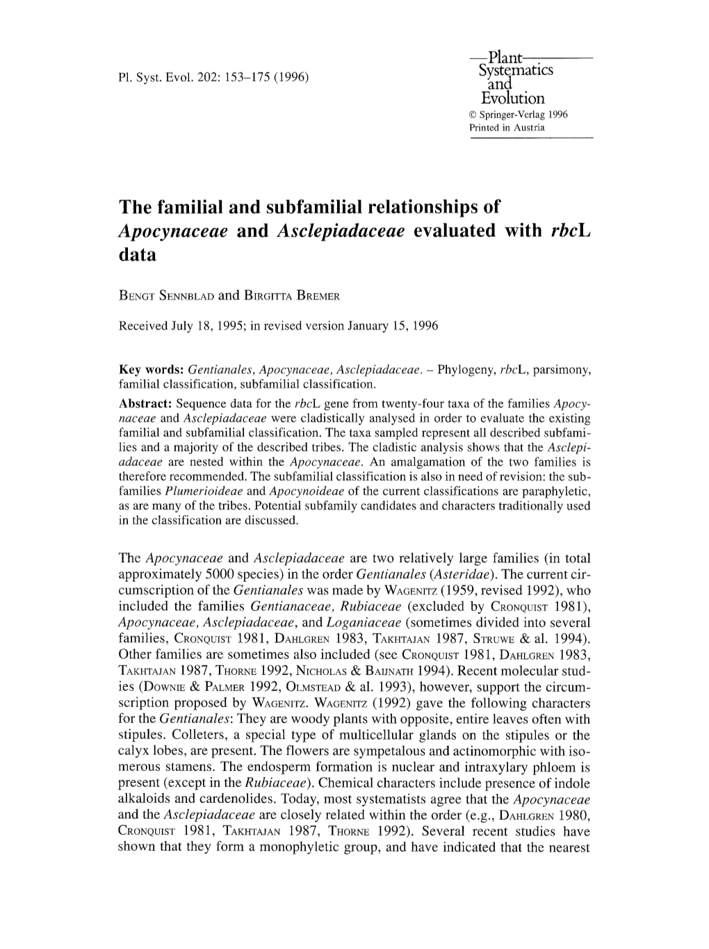 Apocynaceae and Asclepiadaceae Evaluated with Rbcl Data