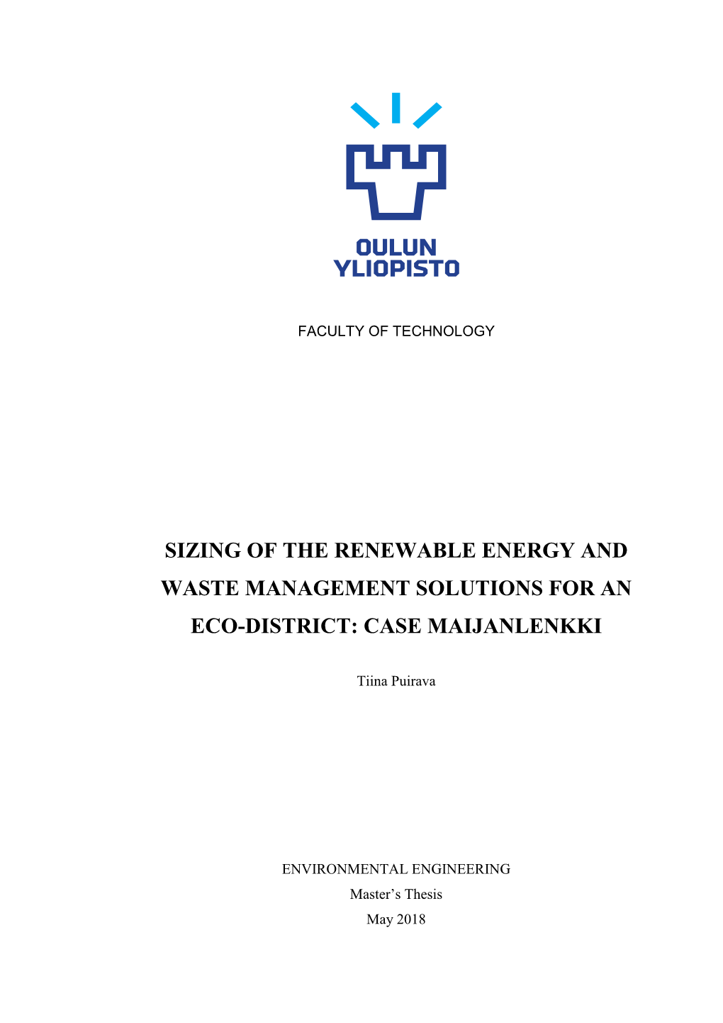 Sizing of the Renewable Energy and Waste Management Solutions for an Eco-District: Case Maijanlenkki