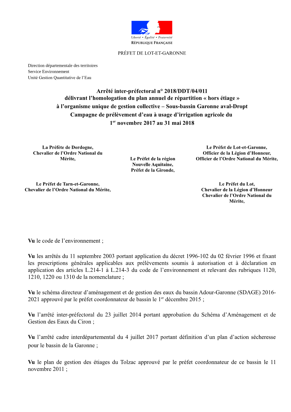 Arrêté Inter-Préfectoral N° 2018/DDT/04/011 Délivrant L'homologation Du Plan Annuel De Répartition « Hors Étiage