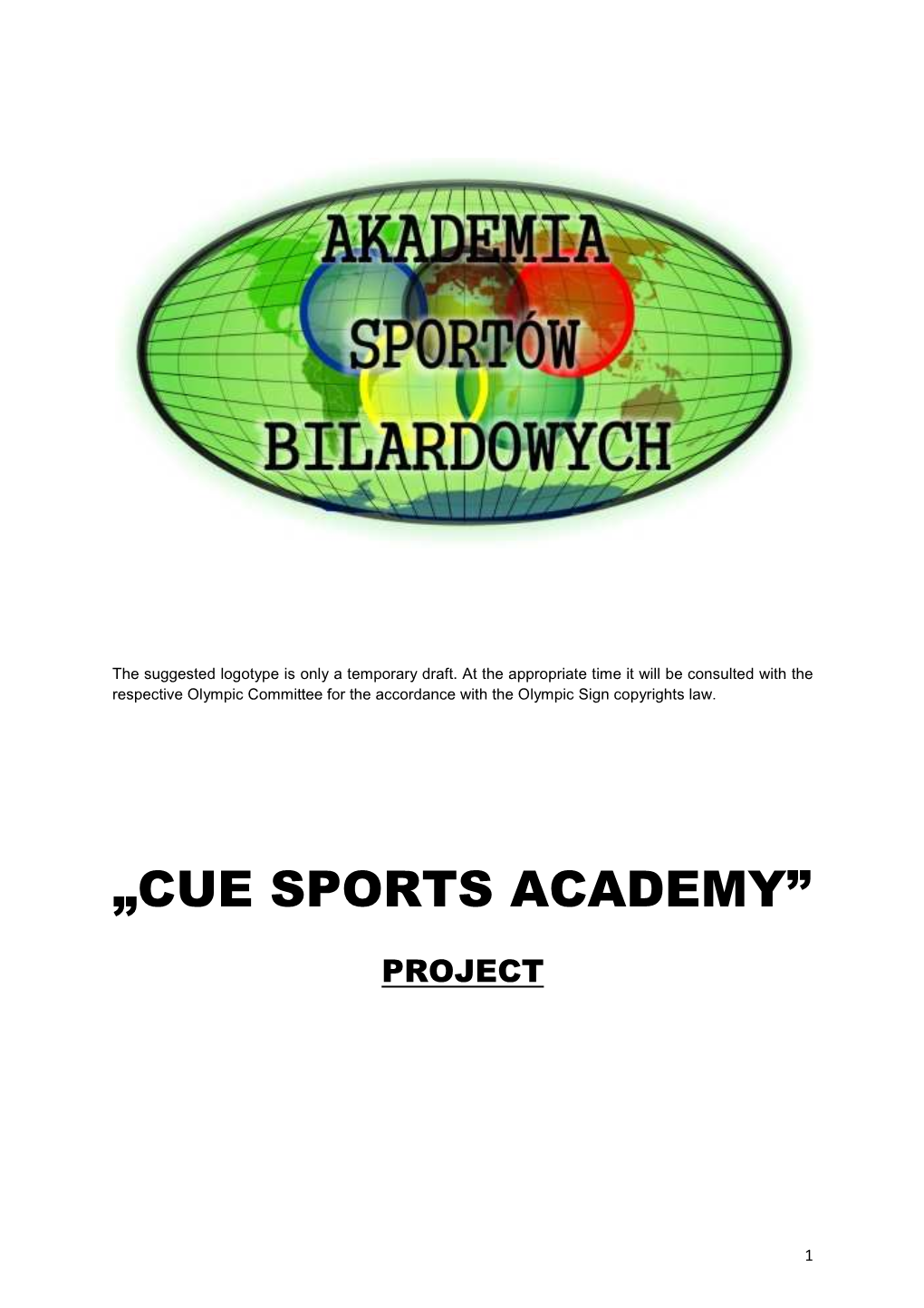 „Cue Sports Academy”