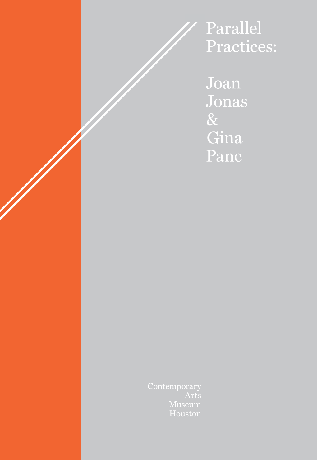 Joan Jonas & Gina Pane