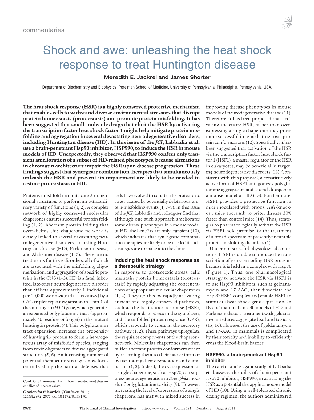 Unleashing the Heat Shock Response to Treat Huntington Disease Meredith E