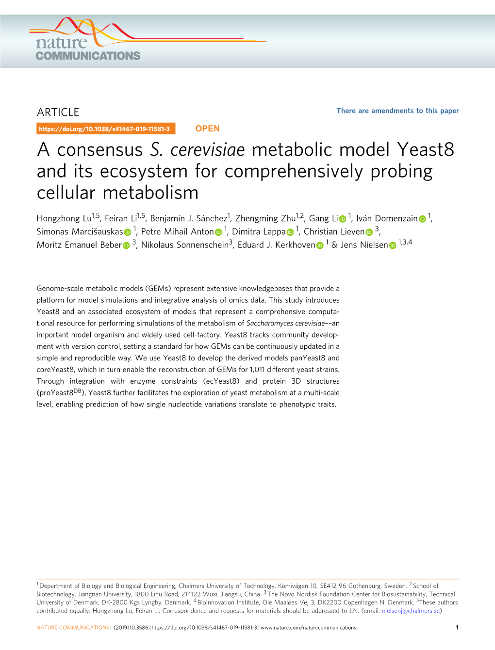 A Consensus S. Cerevisiae Metabolic Model Yeast8 and Its Ecosystem for Comprehensively Probing Cellular Metabolism