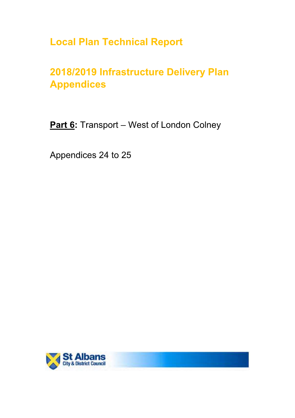INFR 002G 2018-2019 Infrastructure Delivery Plan Appendices