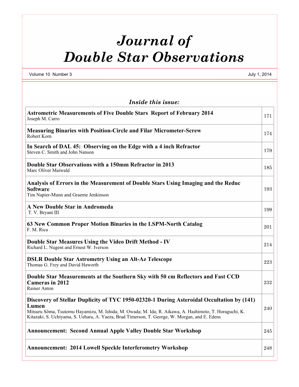 DSLR Double Star Astrometry Using an Alt-Az Telescope 223 Thomas G