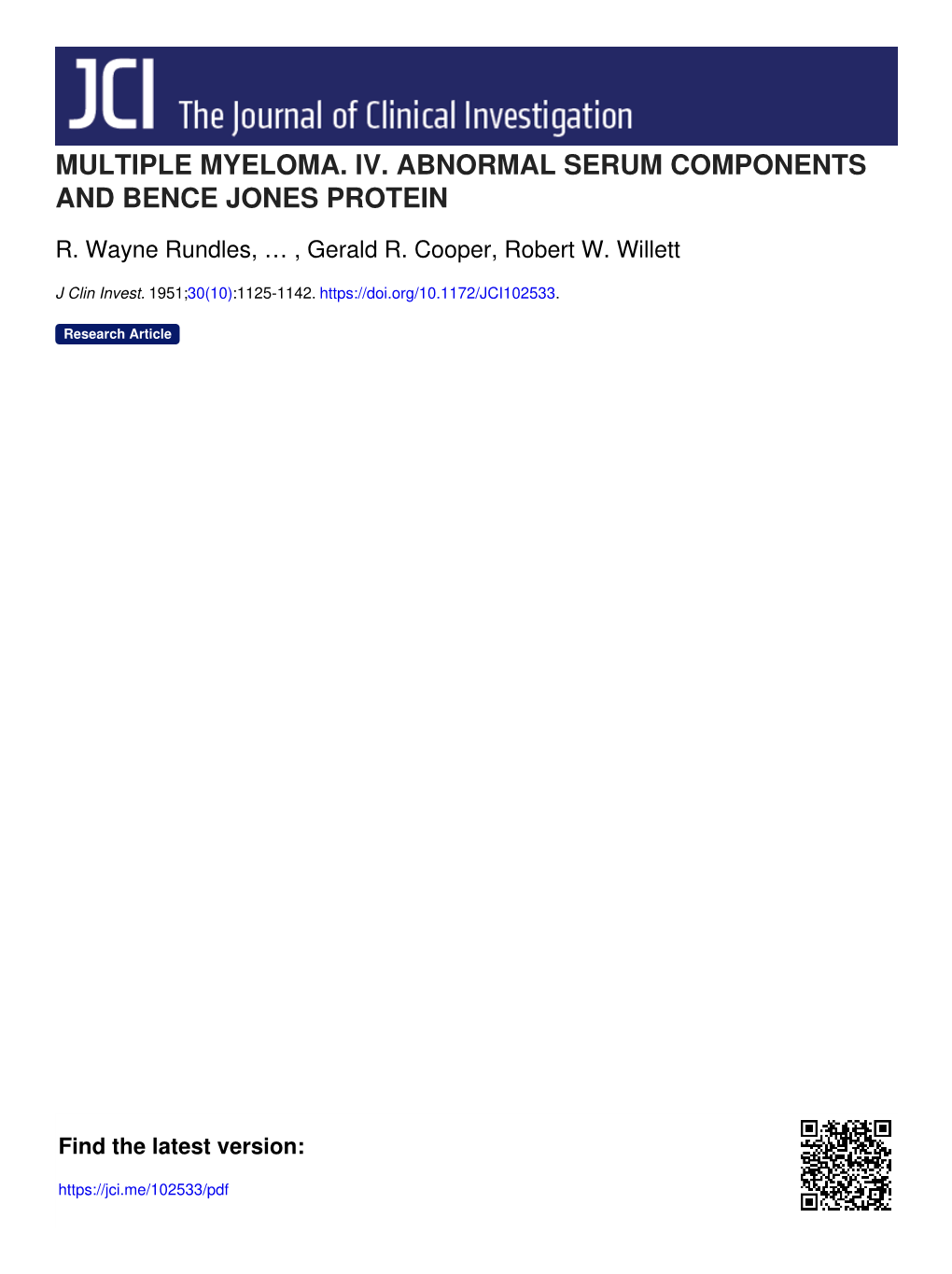 Multiple Myeloma. Iv. Abnormal Serum Components and Bence Jones Protein