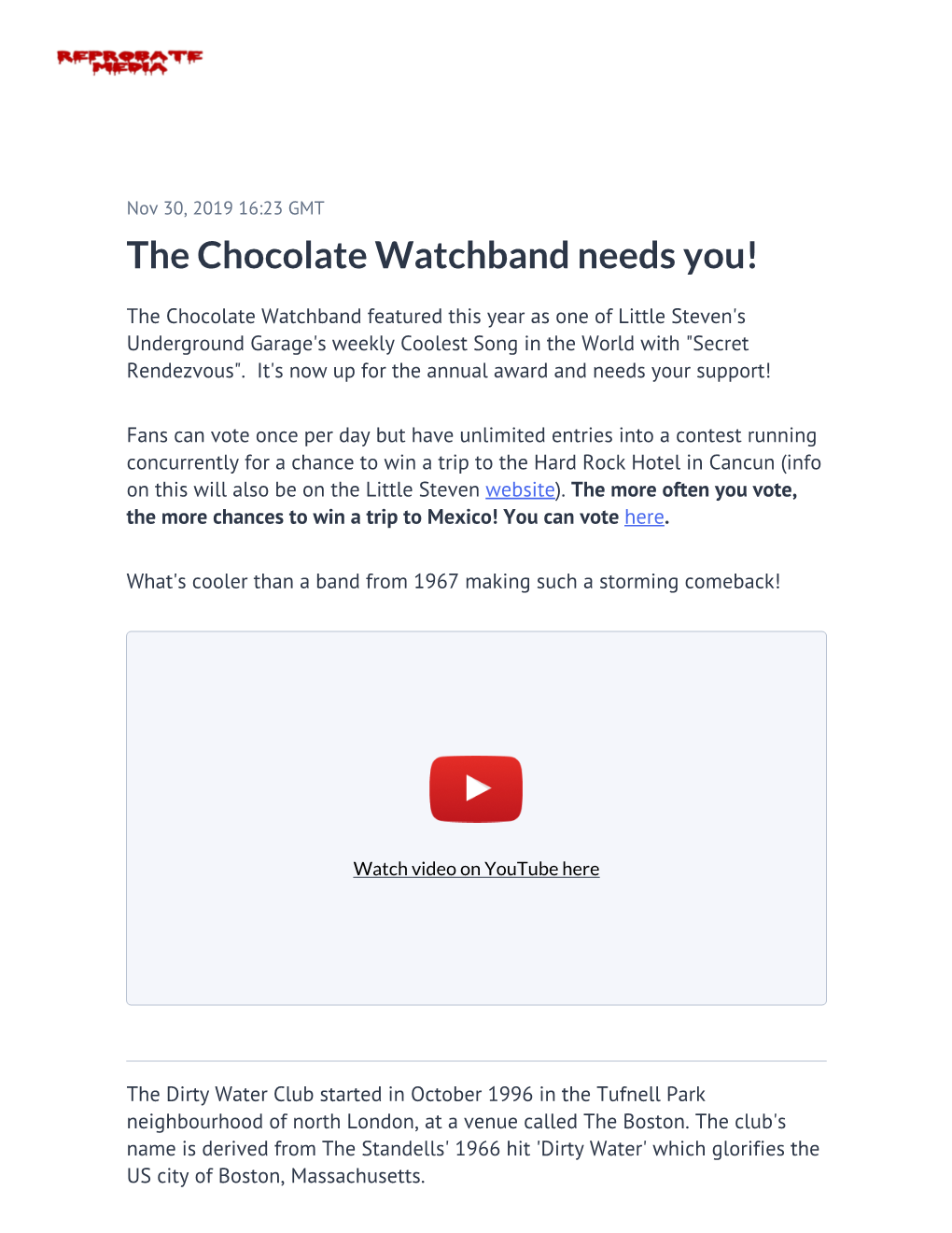 The Chocolate Watchband Needs You!