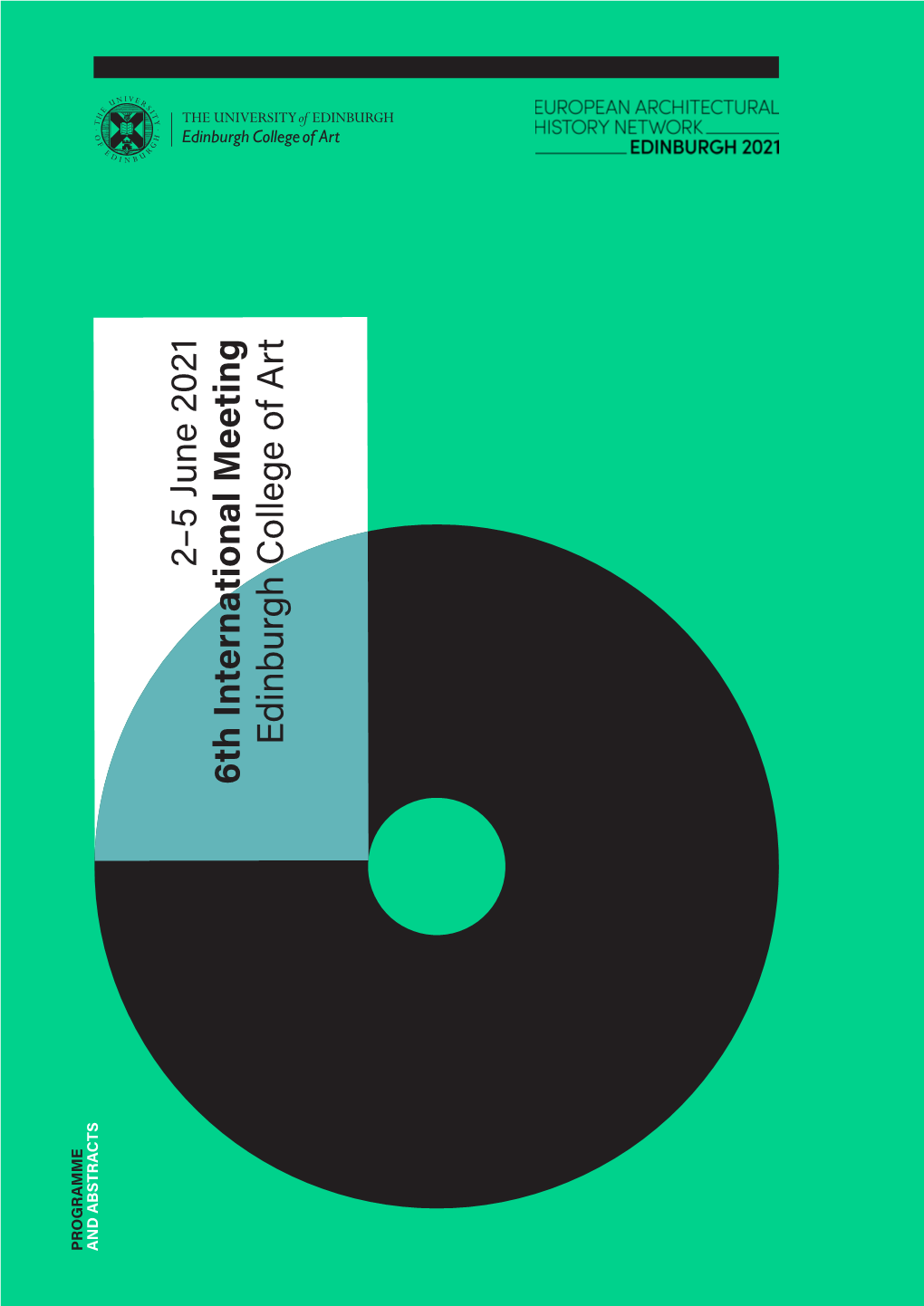 2–5 June 2021 6 Th in Ternatio Nal M Eetin G E Dinb Urgh C Olleg E of a Rt