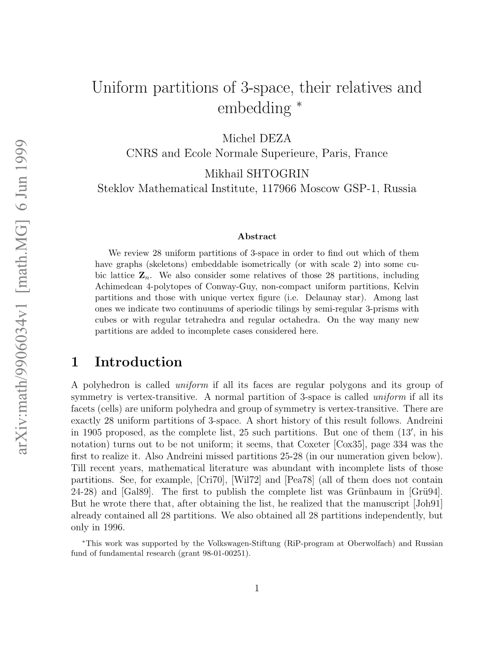 Uniform Partitions of 3-Space, Their Relatives and Embedding