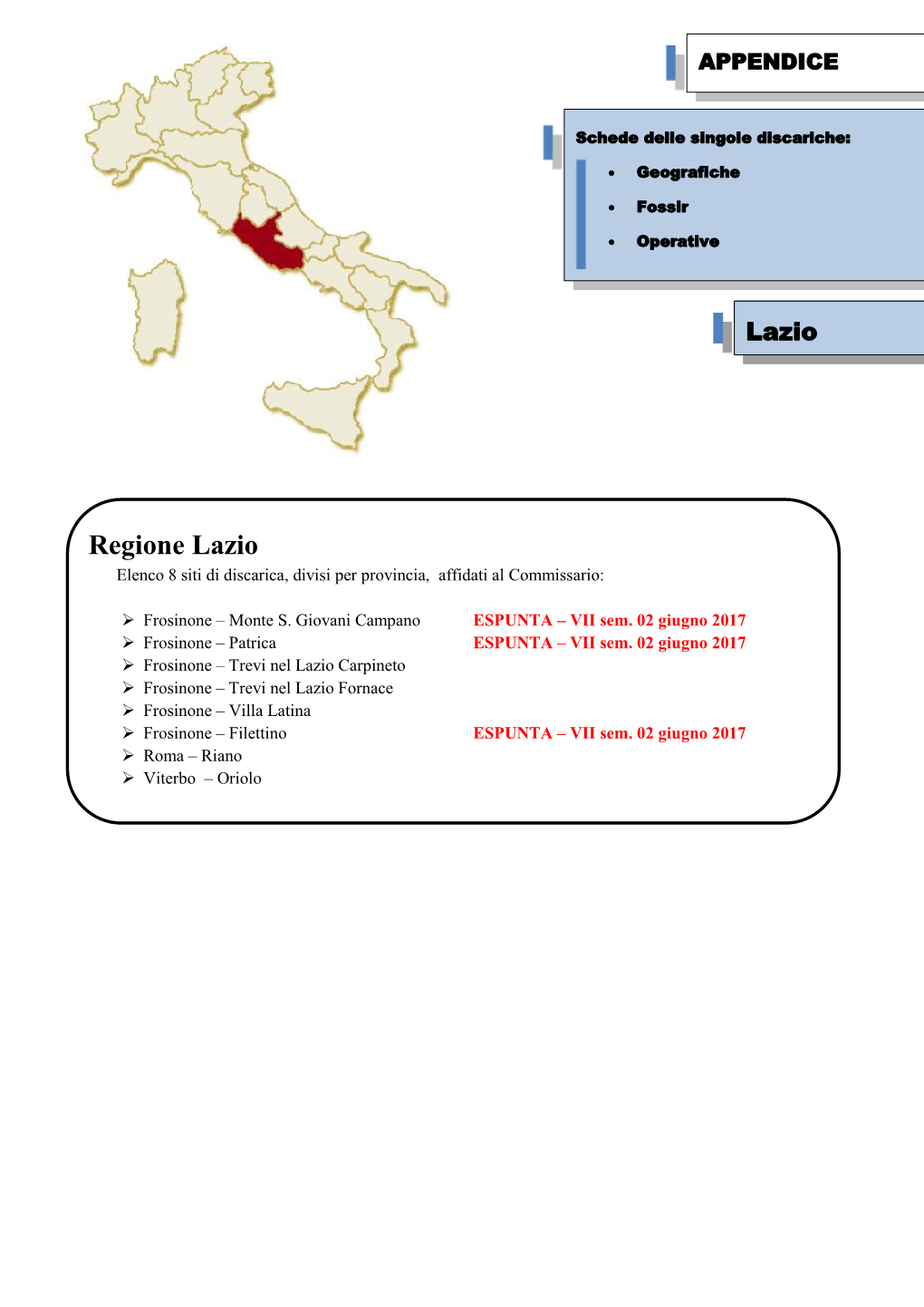 Regione Lazio Elenco 8 Siti Di Discarica, Divisi Per Provincia, Affidati Al Commissario
