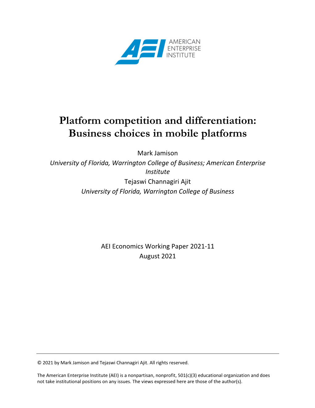 Platform Competition and Differentiation: Business Choices in Mobile Platforms