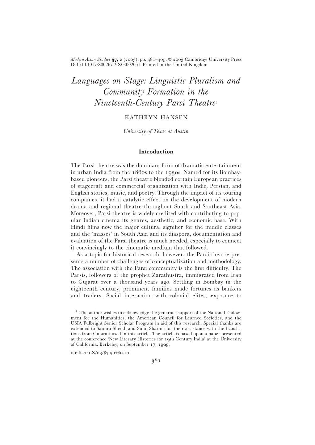 Languages on Stage: Linguistic Pluralism and Community Formation in the Nineteenth-Century Parsi Theatre1