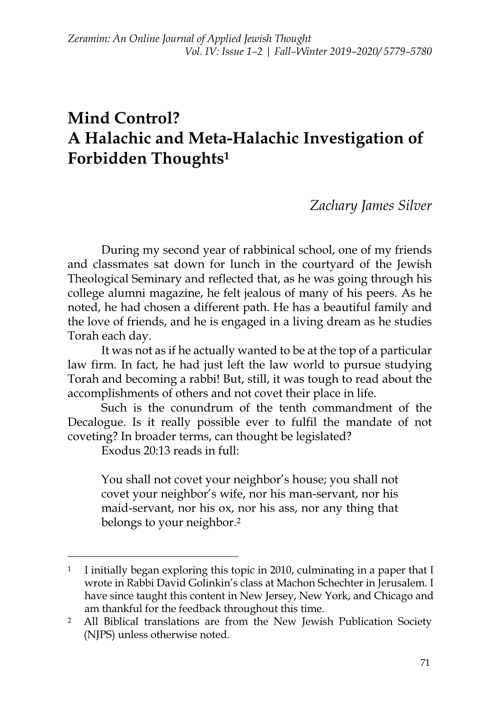 Mind Control? a Halachic and Meta-Halachic Investigation of Forbidden Thoughts1