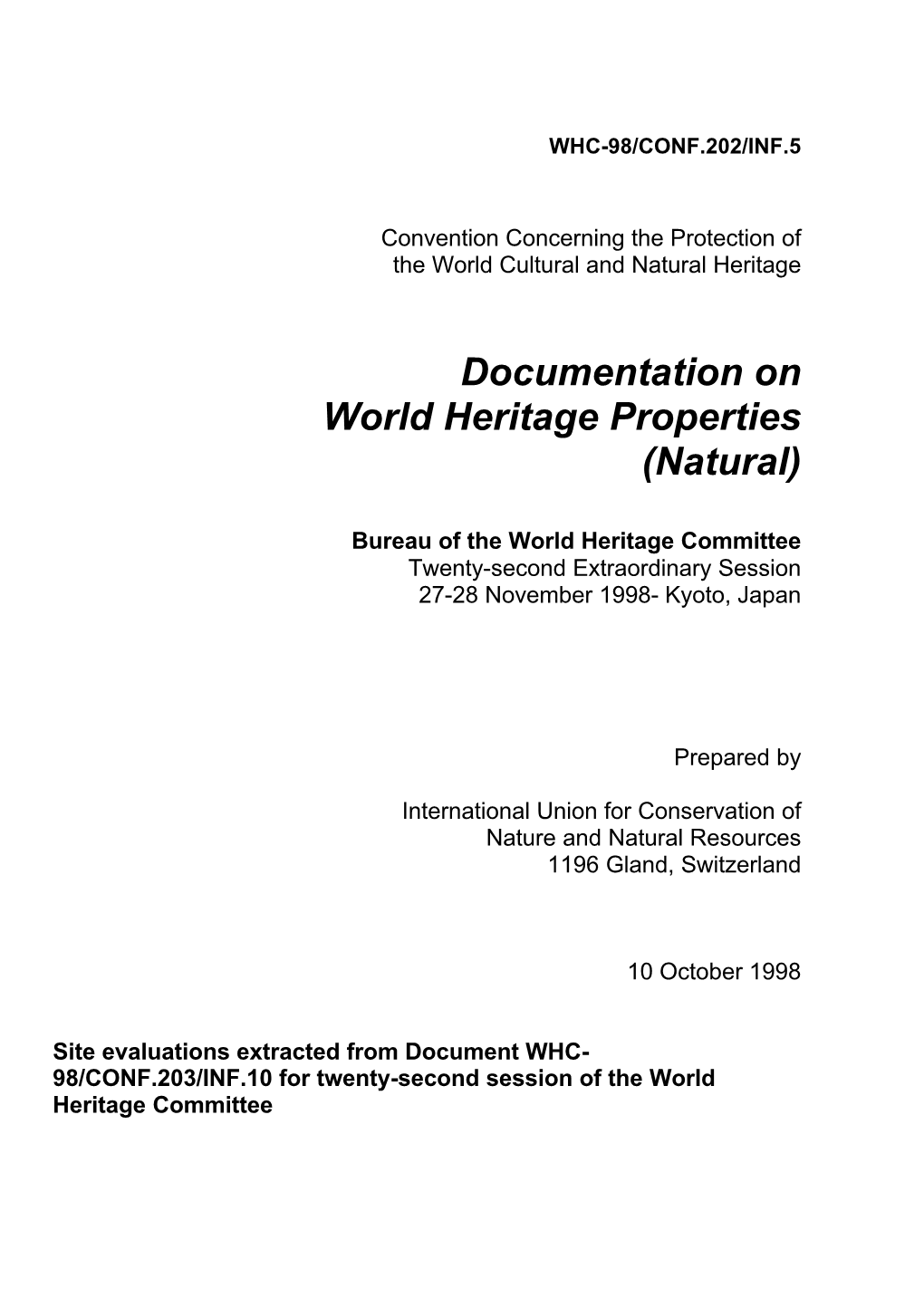 Documentation on World Heritage Properties (Natural)