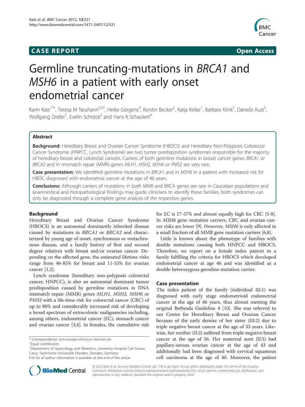 Germline Truncating-Mutations in BRCA1 and MSH6 in a Patient with Early Onset Endometrial Cancer